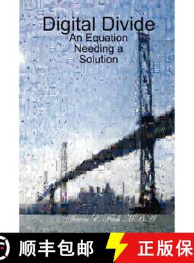 【3-4周达】Digital Divide: An Equation Needing a Solution [9781430305811]