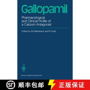【3-4周达】Gallopamil : Pharmacological and Clinical Profile of a Calcium Antagonist [9783540137375]
