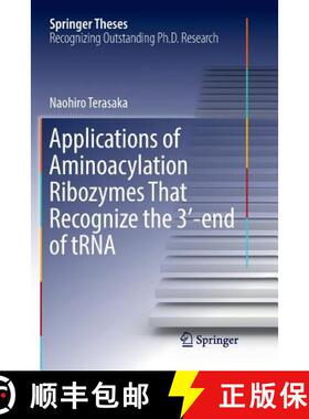 【3-4周达】Applications of Aminoacylation Ribozymes That Recognize the 3′-End of Trna [9784431568094]