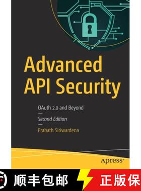 预订 Advanced API Security : OAuth 2.0 and Beyond [9781484220498]