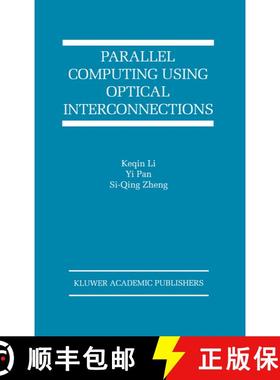 【3-4周达】Parallel Computing Using Optical Interconnections [9780792382966]