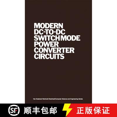 【3-4周达】Modern DC-to-DC Switchmode Power Converter Circuits (Softcover reprint of the original 1st... [9789401180870]