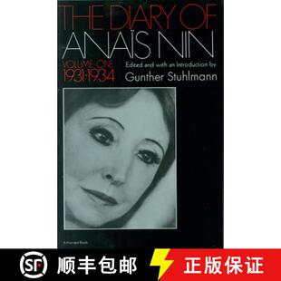 【3-4周达】The Diary Of Anais Nin Volume 1 1931-1934: Vol. 1 (1931-1934) [9780156260251]