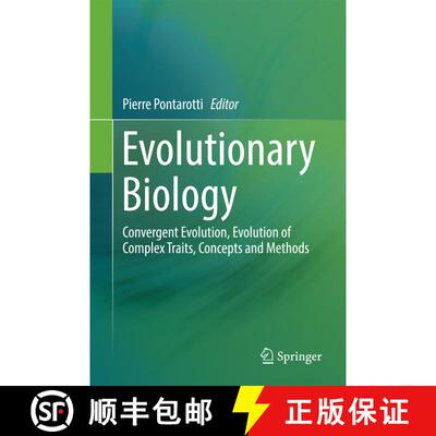 【3-4周达】精装 Evolutionary Biology : Convergent Evolution, Evolution of Complex Traits, Concepts an... [9783319413235]