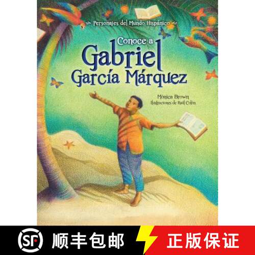 【3-4周达】Conoce a Gabriel Garcia Marquez / My Name Is Gabito: The Life of Gabriel Garcia Marquez (S... [9781631139352]
