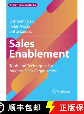 【3-4周达】Sales Enablement: Tools and Techniques for Modern Sales Organization [9783658403676]