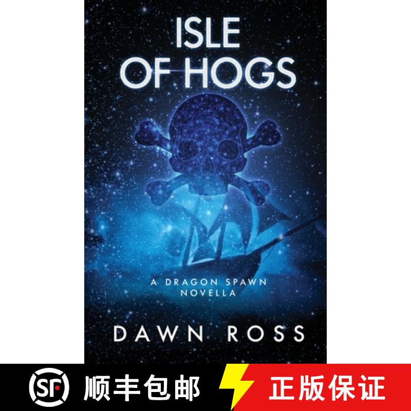 【3-4周达】Isle of Hogs: A Novella: Book 3.5 [9798992334760]