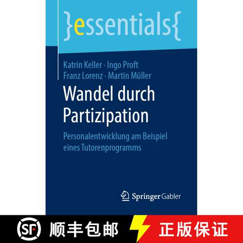 【3-4周达】Wandel durch Partizipation : Personalentwicklung am Beispiel eines Tutorenprogramms [9783658254957]