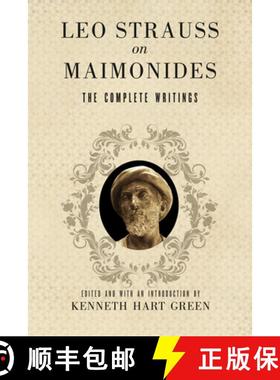 【3-4周达】Leo Strauss on Maimonides: The Complete Writings [9780226776774]