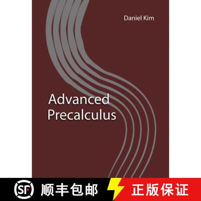 【3-4周达】Advanced Precalculus [9780578479439]