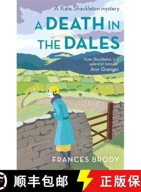 【3-4周达】Death in the Dales: Book 7 in the Kate Shackleton mysteries [9780349406565]