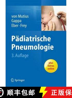 【3-4周达】Paediatrische Pneumologie (3., vollst. überarb. Auflage 2013) [9783642348266]