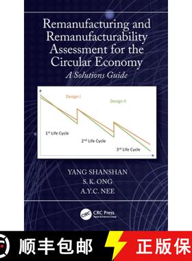 【3-4周达】Remanufacturing and Remanufacturability Assessment for the Circular Economy: A Solutions G... [9781032230856]
