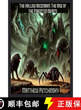 【3-4周达】The Hollow Ascendant: The Rise of the Forgotten Beasts [9798348393137]