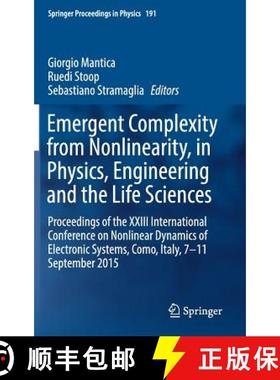 【3-4周达】Emergent Complexity from Nonlinearity, in Physics, Engineering and the Life Sciences: Proc... [9783319478081]