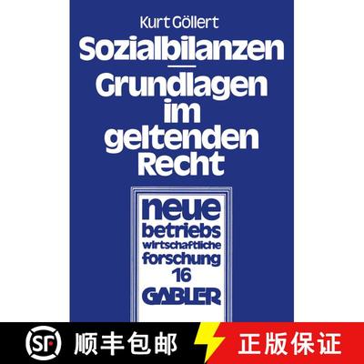 【3-4周达】Sozialbilanzen : Grundlagen im geltenden Recht [9783409382618]
