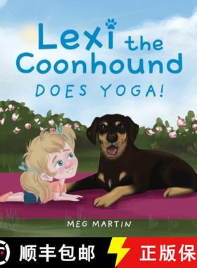 【3-4周达】Lexi the Coonhound Does Yoga! [9781662944826]