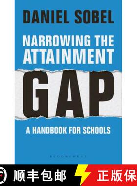 【3-4周达】Narrowing the Attainment Gap: A Handbook for Schools [9781472946379]