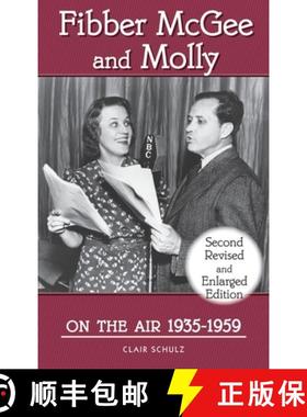 【3-4周达】Fibber McGee and Molly On the Air 1935-1959 - Second Revised and Enlarged Edition (hardback) [9781629338149]