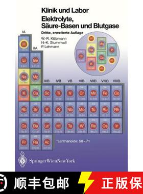 【3-4周达】Klinik und Labor Elektrolyke, Säure-Basen und Blutgase: Klinik und Labor (3. Auflage 2003... [9783211838402]