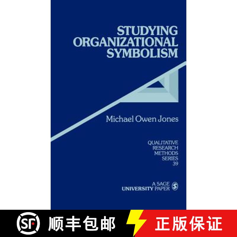 【3-4周达】Studying Organizational Symbolism: What, How, Why? [9780761902201]