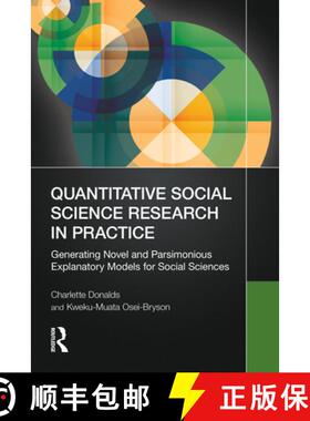 【3-4周达】Quantitative Social Science Research in Practice: Generating Novel and Parsimonious Explan... [9781032647074]