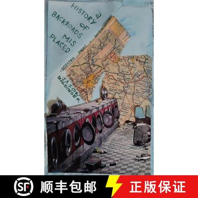 【3-4周达】A history of backroads misplaced (selected poems 2010-2020) [9781952411809]