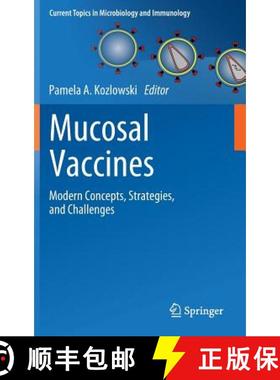 【3-4周达】Mucosal Vaccines : Modern Concepts, Strategies, and Challenges [9783642236921]