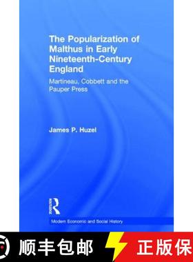 【3-4周达】The Popularization of Malthus in Early Nineteenth-Century England : Martineau, Cobbett and... [9780754654278]