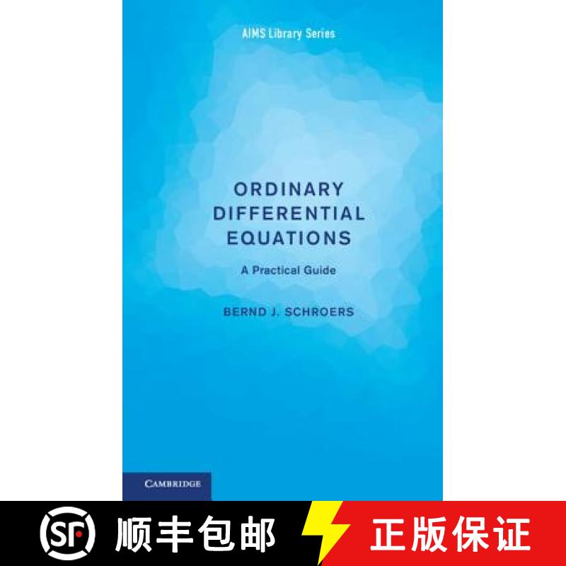 【3-4周达】Ordinary Differential Equations: A Practical Guide - Ordinary Differential Equations: A Pr... [9781107697492]