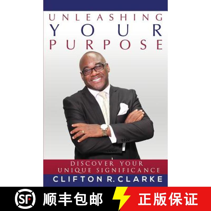 预订 Unleashing Your Purpose: Discover Your Unique Significance [9781943844494]