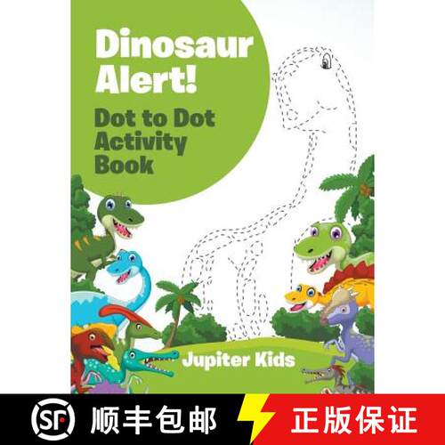 【3-4周达】Dinosaur Alert! Dot to Dot Activity Book [9781683262176]