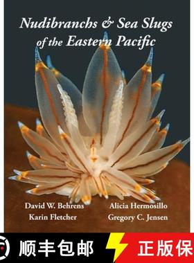 预订 Nudibranchs & Sea Slugs of the Eastern Pacific [9780989839129]