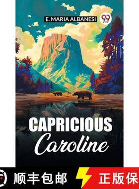 【3-4周达】Capricious Caroline [9789361153082]
