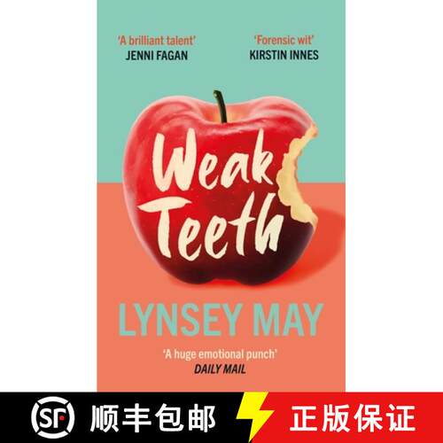 【3-4周达】Weak Teeth: For Fans of Sally Rooney, Meg Mason and Marian Keyes [9781846976629]