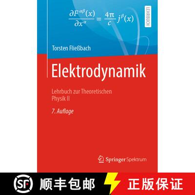 【3-4周达】Elektrodynamik : Lehrbuch zur Theoretischen Physik II (7. Aufl. 2022) [9783662648889]
