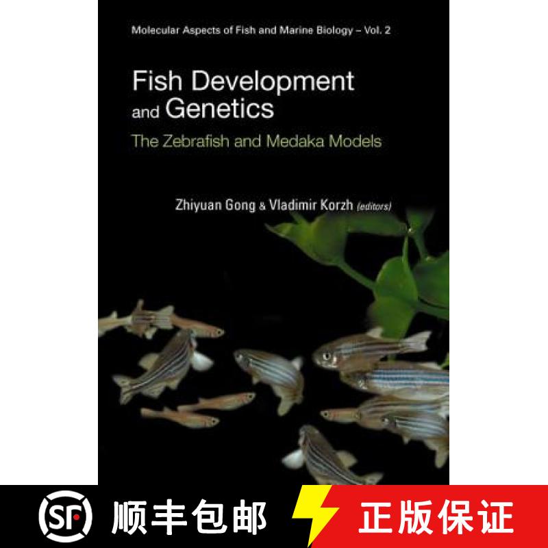 【3-4周达】Fish Development And Genetics: The Zebrafish And Medaka Models [9789812388216]