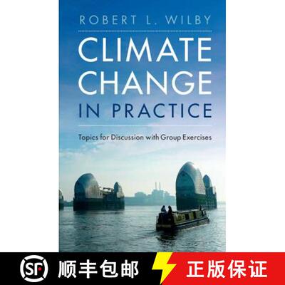 【3-4周达】Climate Change in Practice: Topics for Discussion with Group Exercises [9781316507773]