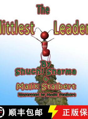 【3-4周达】The Littlest Leader: Sometimes it takes the littlest to do the biggest. [9780615575353]