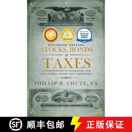 【3-4周达】Stocks, Bonds & Taxes: Textbook Edition: A Comprehensive Handbook and Investment Guide for... [9781732885547]