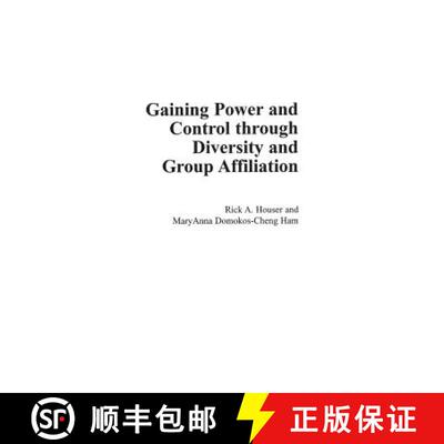 【3-4周达】Gaining Power and Control through Diversity and Group Affiliation [9780897896979]
