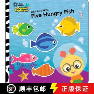 【3-4周达】Baby Einstein Ocean Explorers: Five Hungry Fish Squish & Peek [9781503774353]