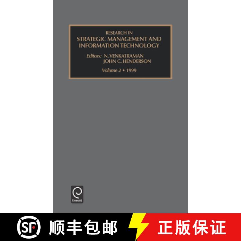 【3-4周达】Research in Strategic Management and Information Technology: Vol 2 [9780762300082]