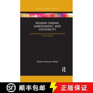 Cinema Historical 9780367887056 Memory and Erns... Historicity Embodiment the Cultural Weimar Films 4周達