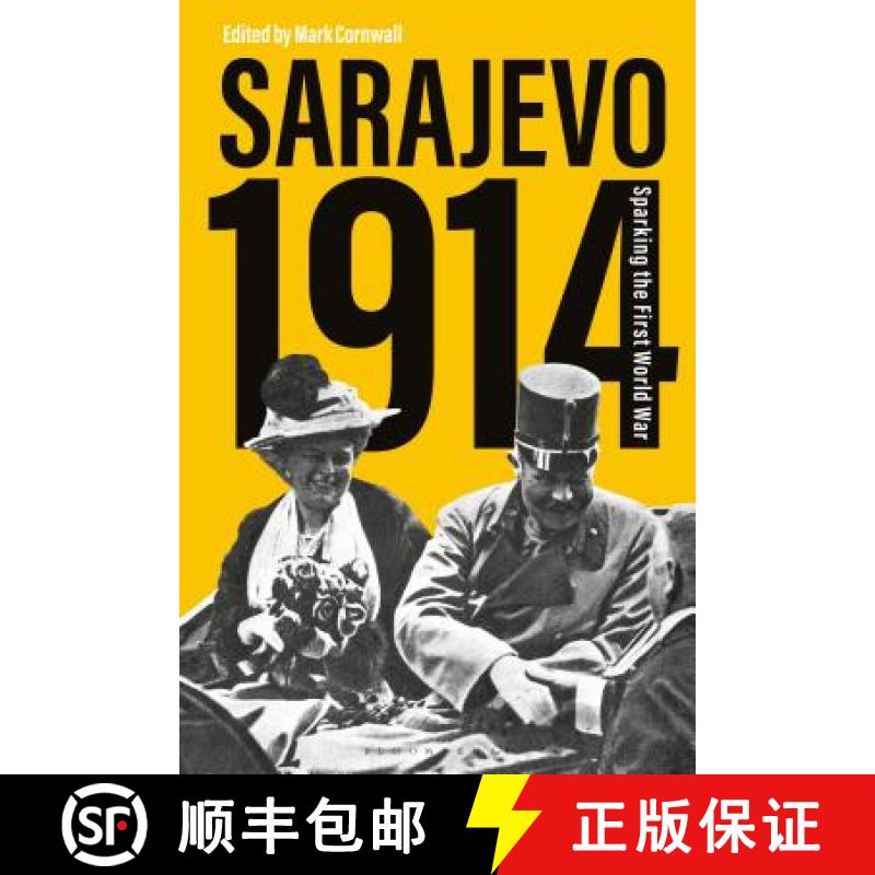 【3-4周达】Sarajevo 1914: Sparking the First World War [9781350093201]