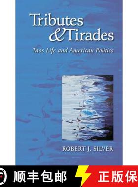 预订 Tributes and Tirades: Taos Life and American Politics [9780615807997]