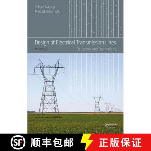 【3-4周达】精装 Design of Electrical Transmission Lines: Structures and Foundations [9781138000919]