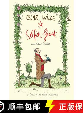 【3-4周达】The Selfish Giant and Other Stories: Illustrated by Philip Waechter [9781847494979]