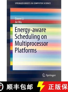 【3-4周达】Energy-Aware Scheduling on Multiprocessor Platforms [9781461452232]