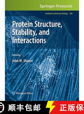 【3-4周达】Protein Structure, Stability, and Interactions: - Protein Structure, Stability, and Intera... [9781588299543]